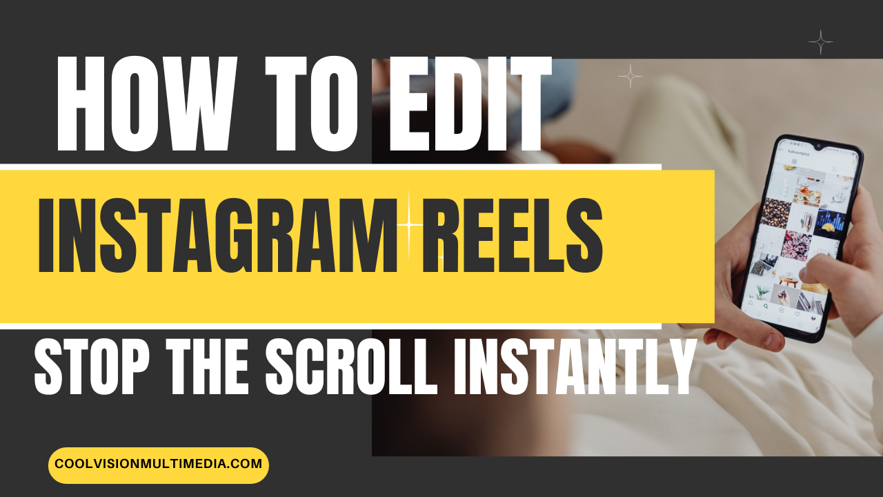 Instagram Reels to Stop the Scroll Instantly
