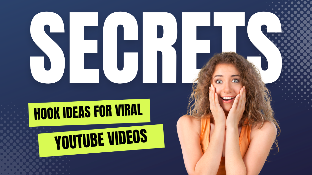 Hook Ideas for Viral YouTube Videos